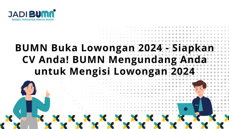 BUMN-Forum Human Capital Indonesia Buka Lowongan Kerja di Bulan Maret, Dimulai dari Lulusan SMA/SMK